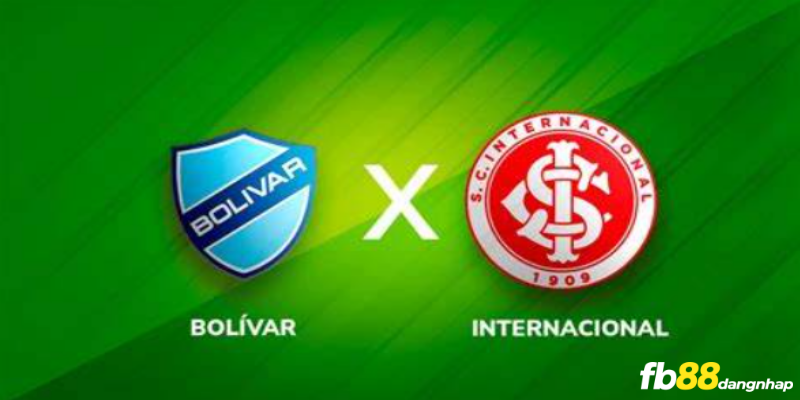 Soi kèo bóng đá Bolivar vs Internacional 00h00 ngày 23/8/2023 cùng FB88