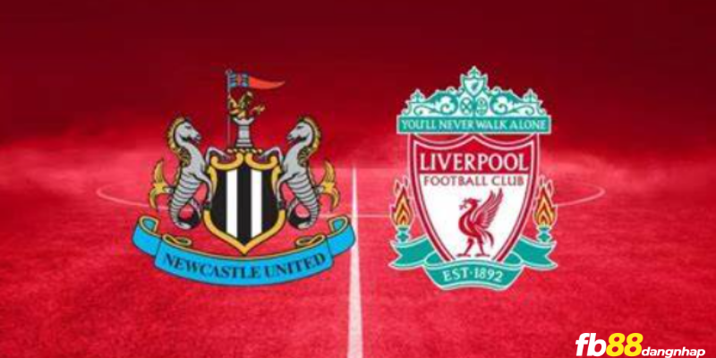 Soi kèo trận Newcastle vs Liverpool 22h30 ngày 27/08/2023