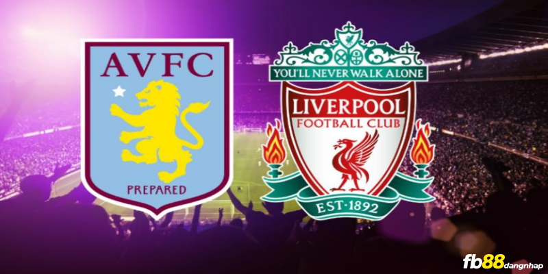 Soi kèo bóng đá Liverpool vs Aston Villa 20h00 ngày 3/9/2023 cùng FB88