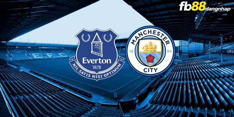 Soi kèo trận đấu Everton vs Man City 03h15 ngày 28/12/2023